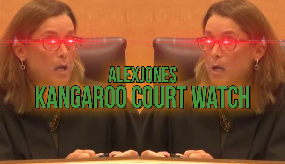 Alex Jones Kangaroo Court Watch 