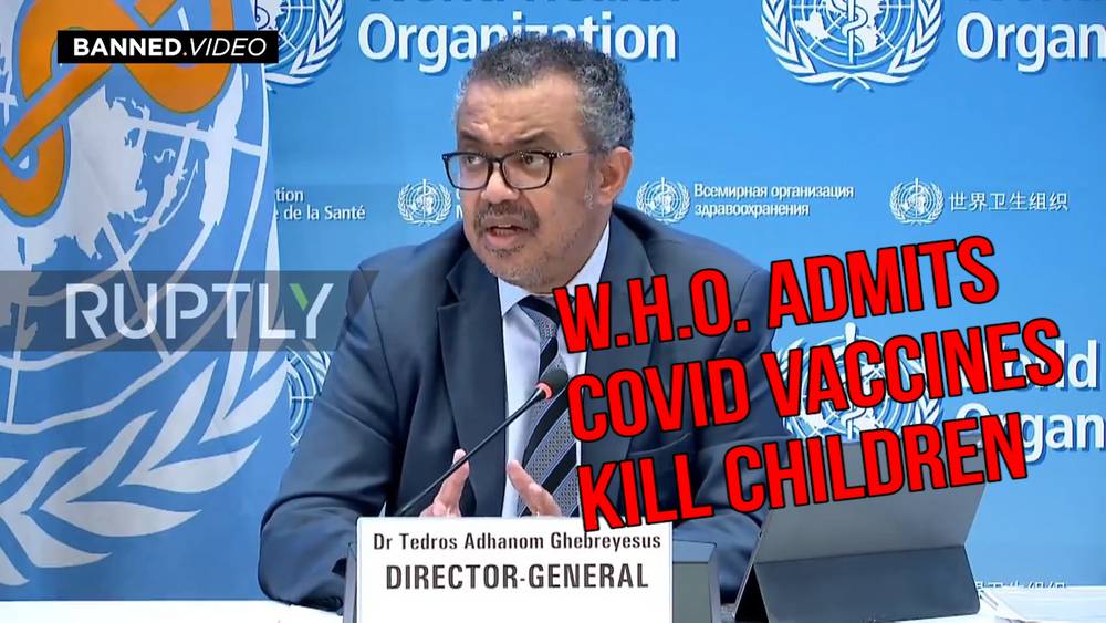 WHO Head Admits Vaccines Being Used To Kill Children