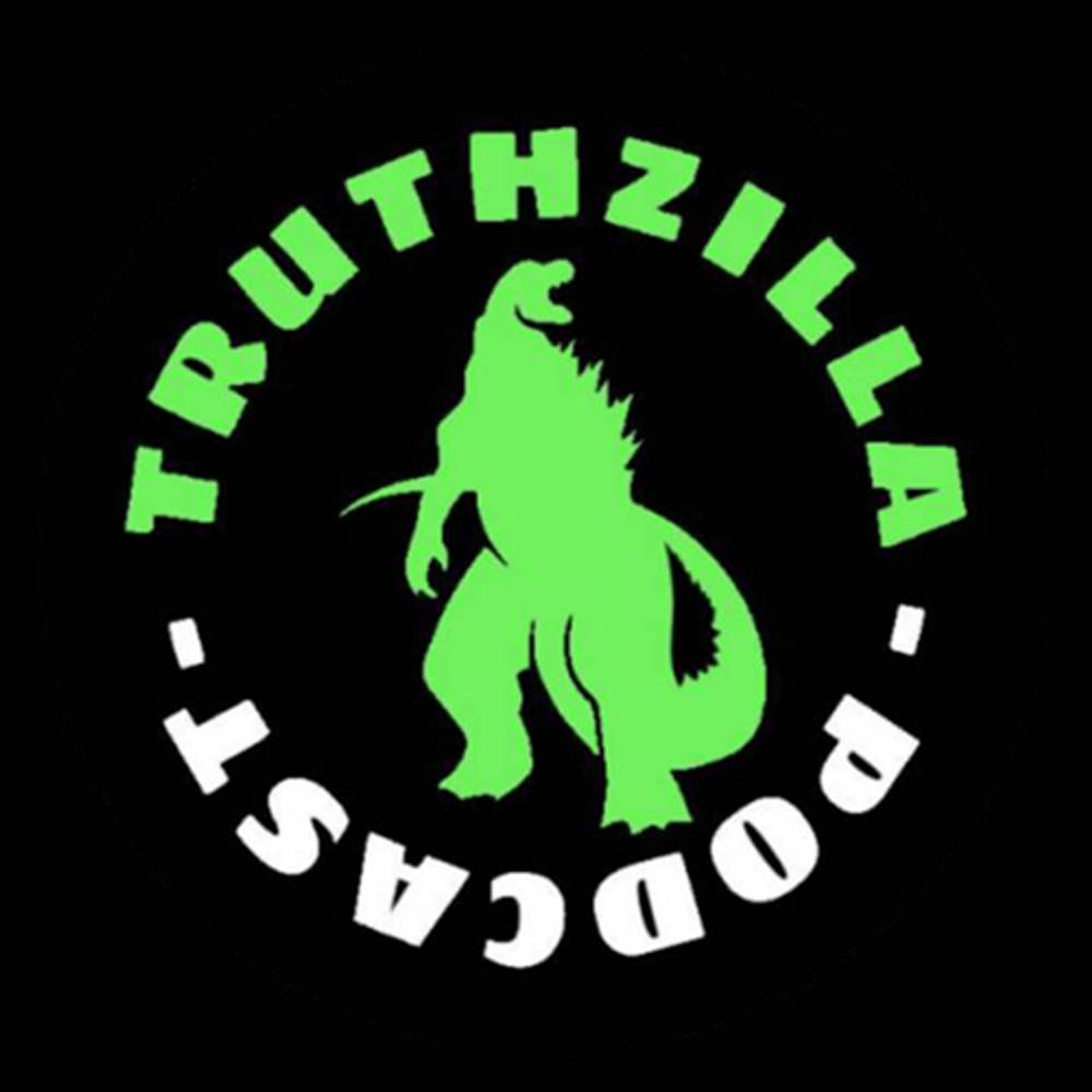 The Truthzilla Podcast