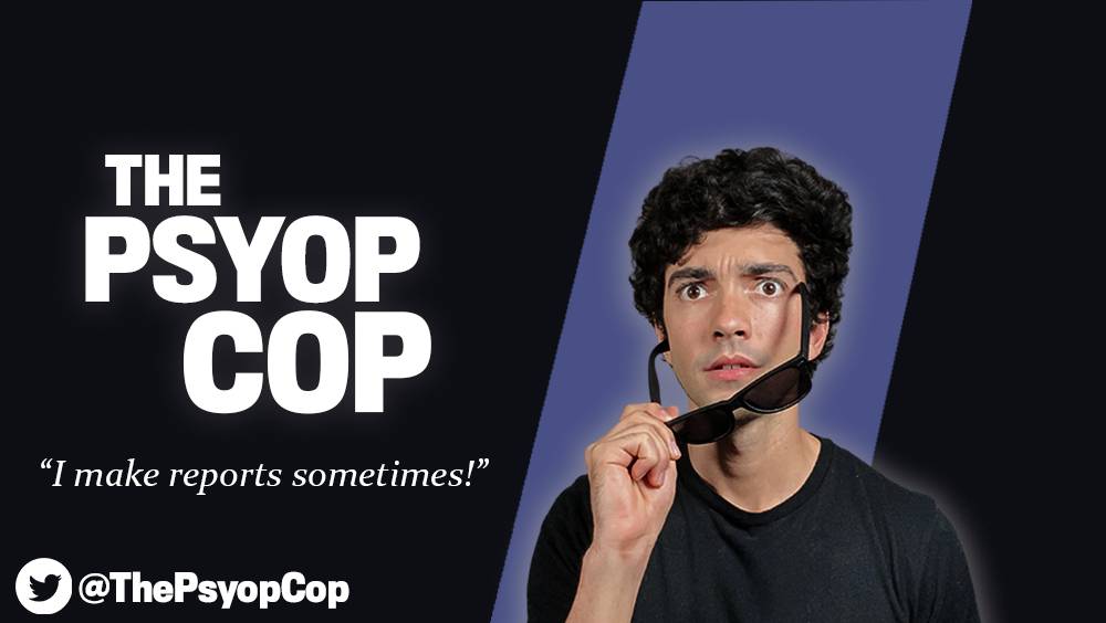 The Psyop Cop
