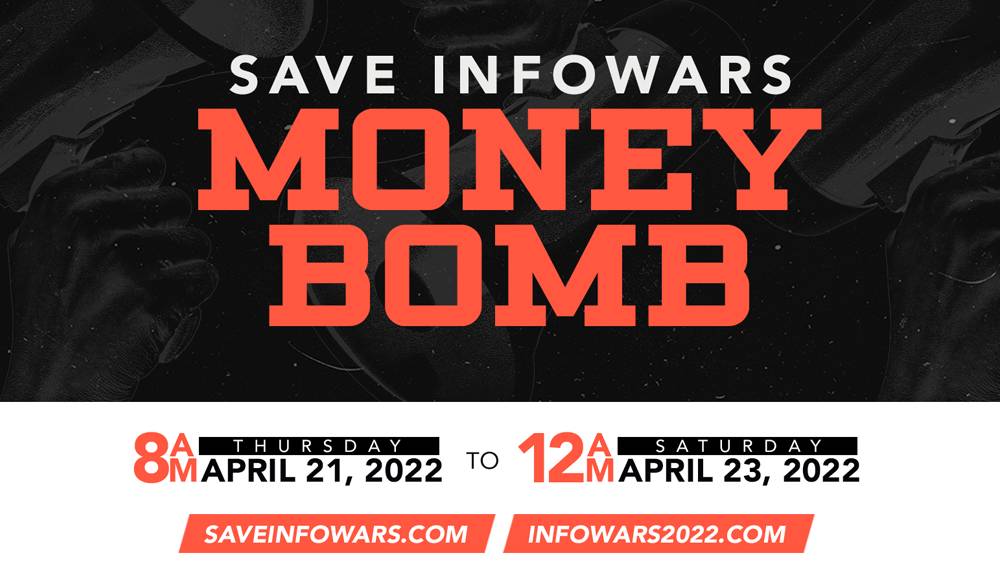 Save Infowars Money Bomb 2022