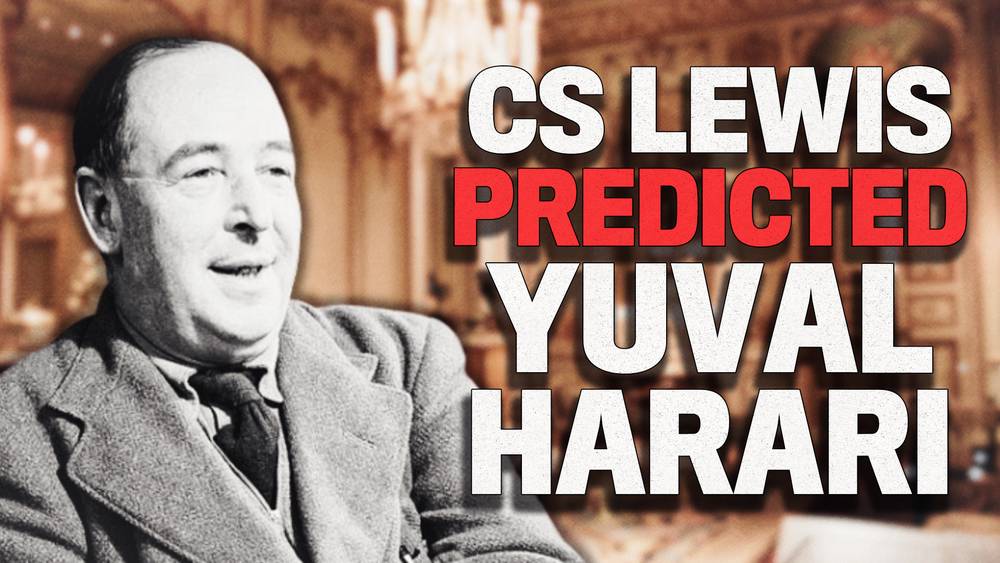 80 Years Ago CS Lewis Told Warned Us Of Yuval Harari